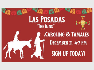  Las Posadas: Caroling & Tamales